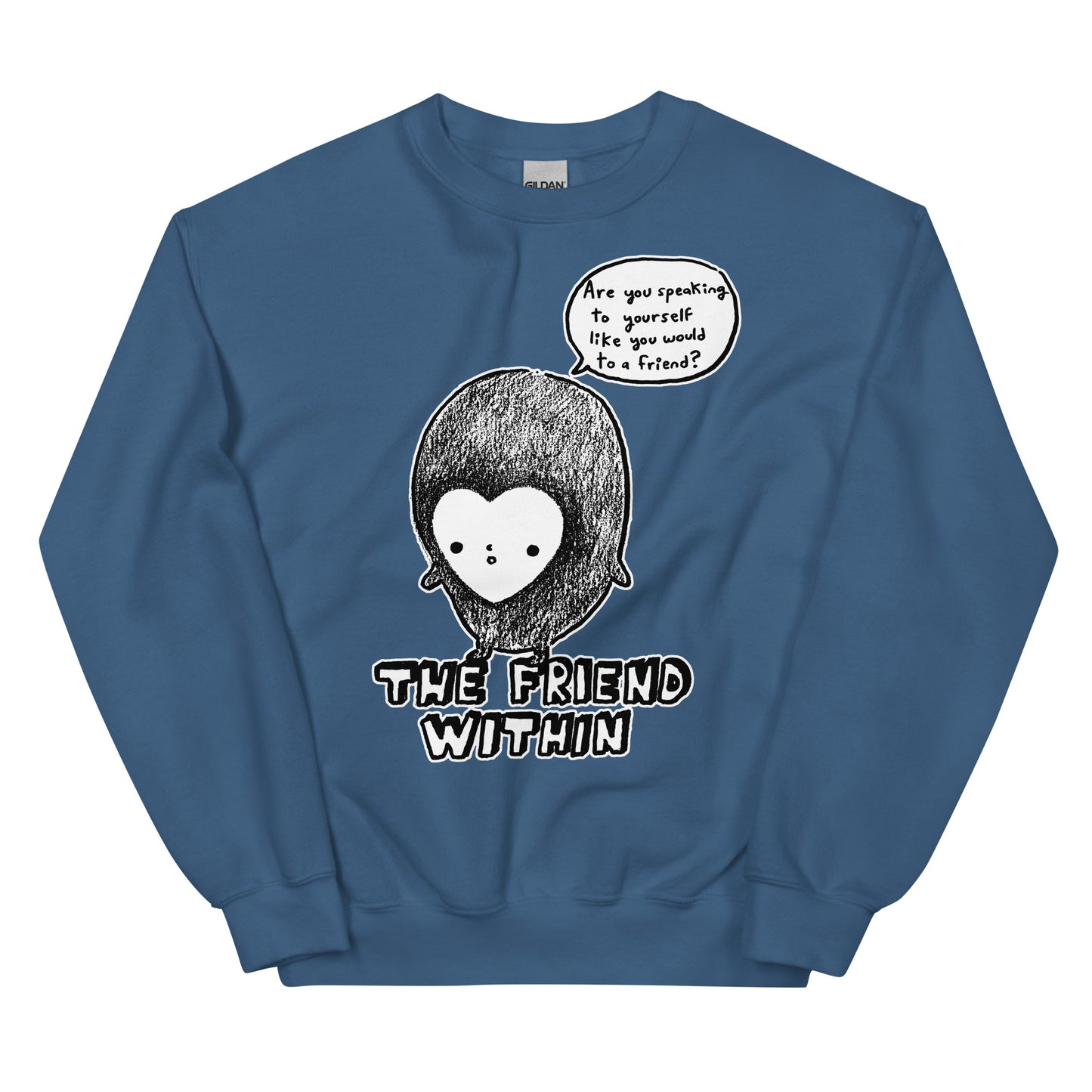 THE FRIEND WITHIN - DARK COLORS - Unisex Sweatshirt